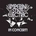 IMPERIAL STATE ELECTRIC In Concert album cover