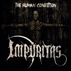 IMPURITAS The Human Condition album cover