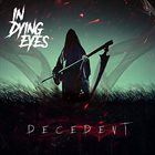 IN DYING EYES Decedent album cover