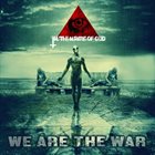IN THE NAME OF GOD We Are the War album cover