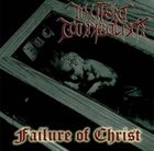 IN UTERO CANNIBALISM Failure of Christ album cover