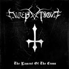 INCEPTION (PR) The Lament Of The Cross album cover