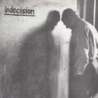 INDECISION Indecision album cover