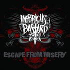INEBRIOUS BASTARD Escape From Misery album cover