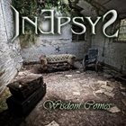 INEPSYS Wisdom Comes album cover