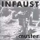 INFAUST (NI) Muster album cover