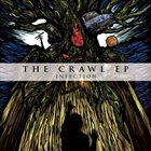 INFECTION Crawl album cover