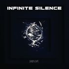 INFINITE SILENCE Landscape album cover