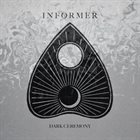 INFORMER Dark Ceremony album cover