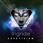 INGRIDE Asceticism album cover