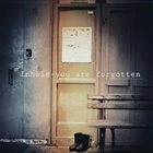 INHALE You Are Forgotten album cover
