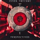 INNER THOUGHT Perspectives album cover