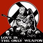 INTEGRITY Love Is... The Only Weapon album cover