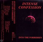 INTENSE CONFESSION Into the Forbidden album cover