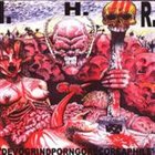 INTENSE HAMMER RAGE Devogrindporngorecoreaphile album cover