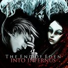 INTO INFERNUS The End Of Eden album cover