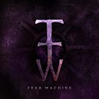 INTO THE WILDERNESS Fear Machine album cover