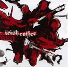 IRISH COFFEE Irish Coffee (2004) album cover