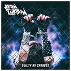 IRON CURTAIN Guilty as Charged album cover