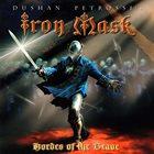 IRON MASK — Hordes of the Brave album cover