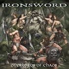 IRONSWORD Overlords of Chaos album cover