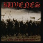 IUVENES Blood, Steel, and Temper of Spirit album cover