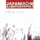 JAPANISCHE KAMPFHÖRSPIELE Live in Trier album cover