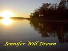 JENNIFER WILL DROWN Jennifer Will Drown album cover