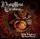 J.J. HRUBOVCAK Death Metal Christmas - Hellish Reditions of Christmas Classics album cover