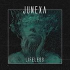 JUNEXA Lifeless album cover