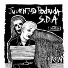 JUVENTUD PODRIDA Juventud Podrida / S.D.A album cover