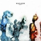 KAILASH — Kailash album cover