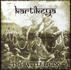 KARTIKEYA The Battle Begins album cover