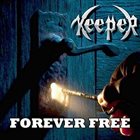 KEEPER Forever Free album cover