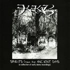 KEKAL Spirits From The Ancient Days (A Collection Of Early Demo Recordings) album cover