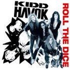 KIDD HAVOK Roll The Dice album cover