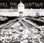 KILL THE KRISTIANS The Final Solution album cover