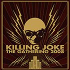 KILLING JOKE The Gathering 2008 album cover