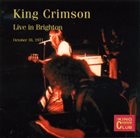 KING CRIMSON Live In Brighton, 1971 album cover