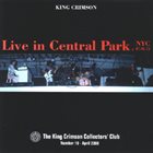 KING CRIMSON Live In Central Park, NYC, 1974 album cover