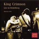 KING CRIMSON — Live In Heidelberg, 1974 album cover