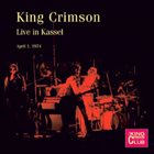 KING CRIMSON Live In Kassel, 1974 album cover