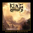 KING MAMMOTH Mammoth Mountain album cover