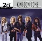 KINGDOM COME 20th Century Masters: The Millennium Collection: The Best of Kingdom Come album cover