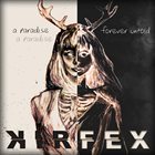KIRFEX A Paradise Forever Untold album cover