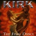 KIRK The Final Dance album cover