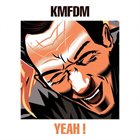 KMFDM Yeah! album cover