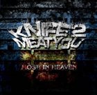 KNIFE2MEATYOU Mosh In Heaven album cover