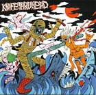 KNIFETHRUHEAD Knifethruhead / Mr. California & J. O'Felony album cover