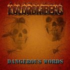 KOLOROMBENG Dangerous Words album cover